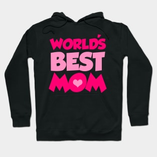 World's Best Mom Hoodie